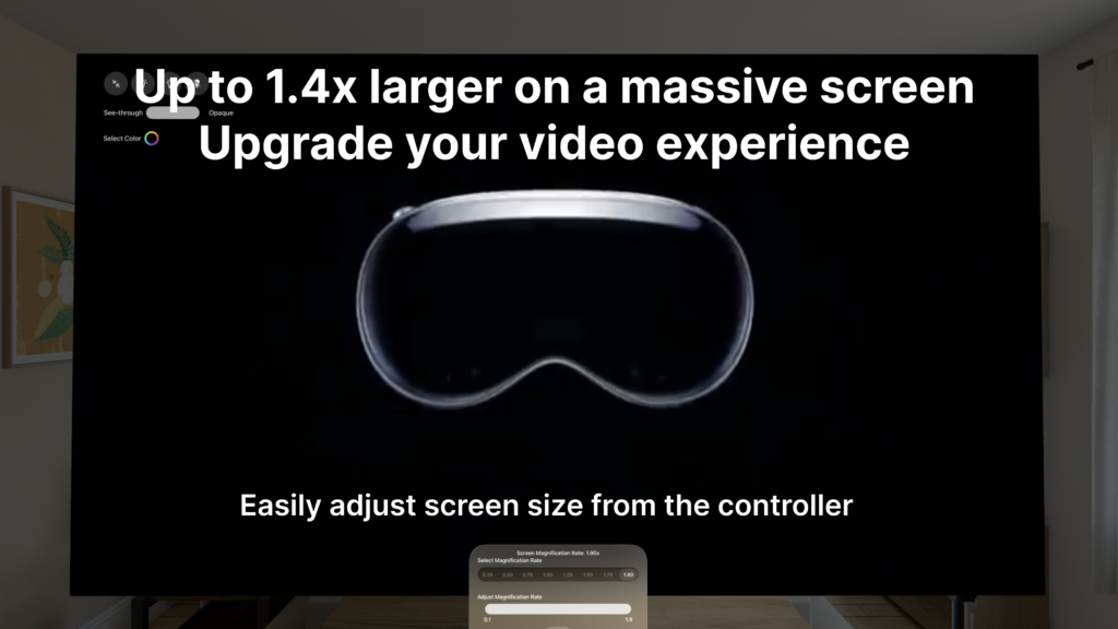Upto 1.4x larger on a massive screen -• Upgrade your video experience
